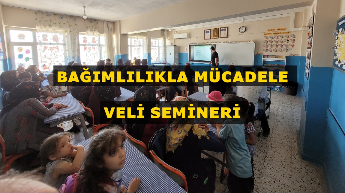 Bağımlılıkla Mücadele Veli Semineri